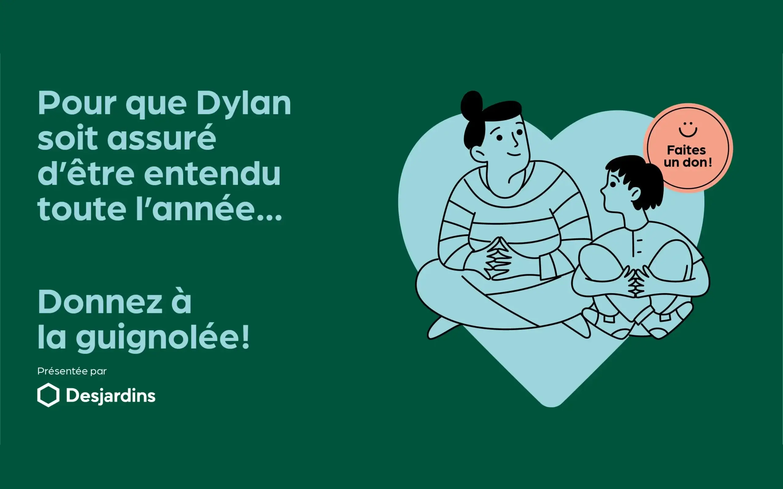 Affiche La Guignolée du Centre de pédiatrie sociale de Québec présentée par Desjardins